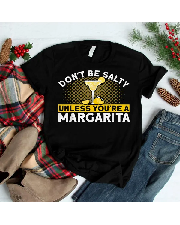 Bartender Unless You're A Margarita T-Shirt